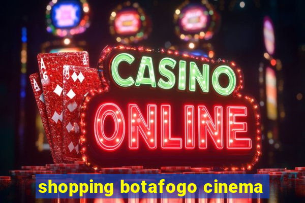 shopping botafogo cinema